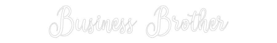 Custom Neon: Business Brot...